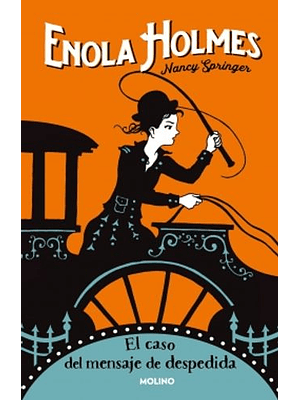 Enola Holmes 6 El Caso Del Mensaje De Despedida