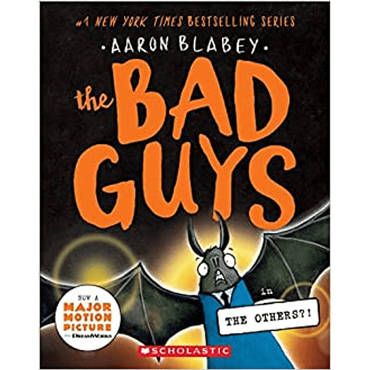 The Bad Guys 16 The Others