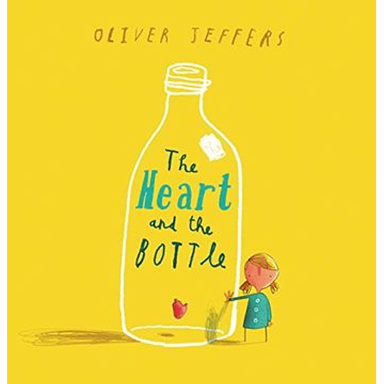 The Heart And The Bottle 