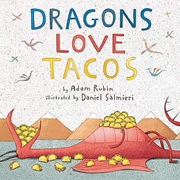 Dragons Love Tacos 