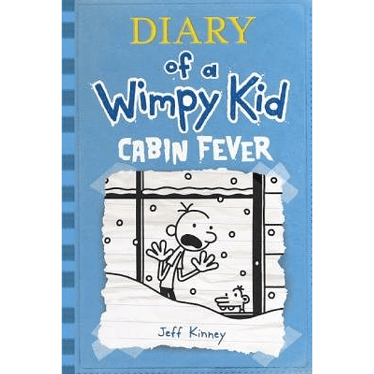 Diary Of A Wimpy Kid 6 Cabin Fever