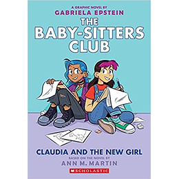 The Baby Sitters Club 9 Claudia And The New Girl 
