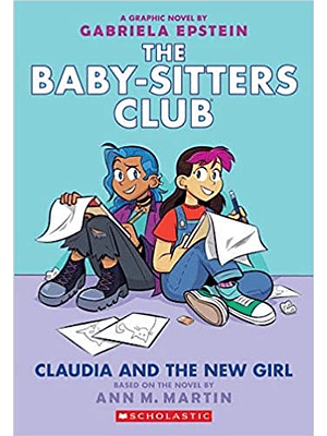 The Baby Sitters Club 9 Claudia And The New Girl 