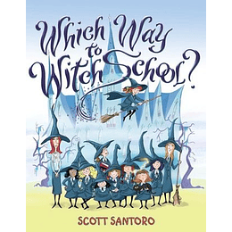Which Way To Witch School