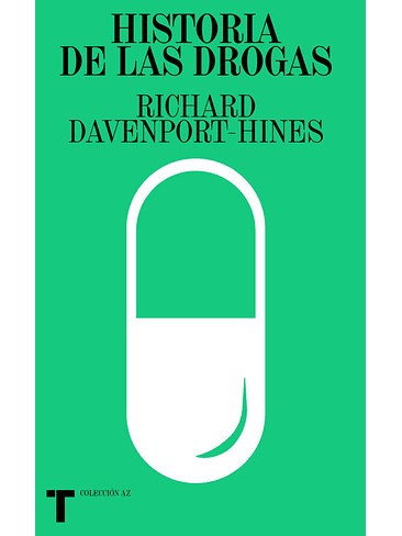 Historia De Las Drogas 1