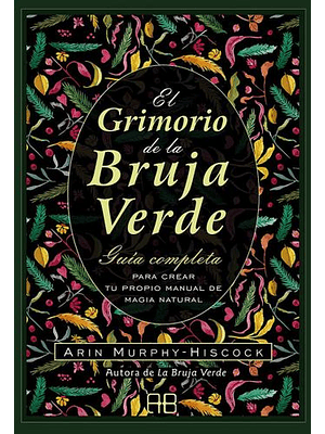 Grimorio De La Bruja Verde, El