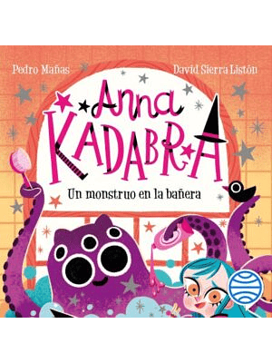 Anna Kadabra 3 Un Monstruo En La Bañera