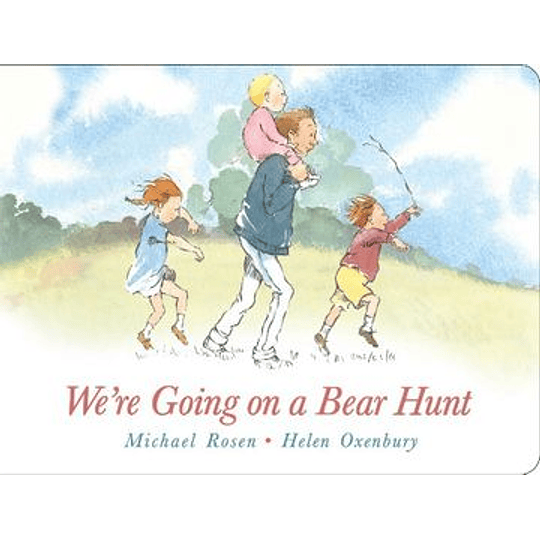 We Are Going On A Bear Hunt (Bb)
