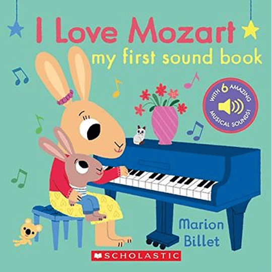 My First Sound Book. I Love Mozart