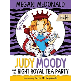 Judy Moody 14 And The Reight Royal Tea Party