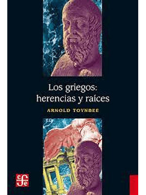 Griegos Herencias Y Raices, Los
