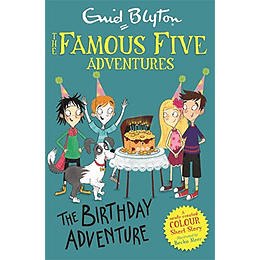 The Famous Five Adventures The Birthday Adventure