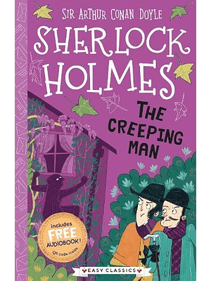 Sherlock Holmes The Creeping Man