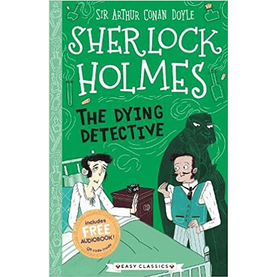 Sherlock Holmes The Dying Detective