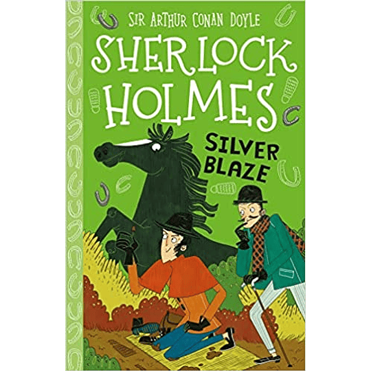 Sherlock Holmes Silver Blaze