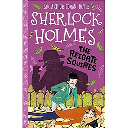 Sherlock Holmes The Reigate Squires