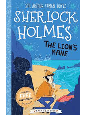 Sherlock Holmes The Lion S Mane
