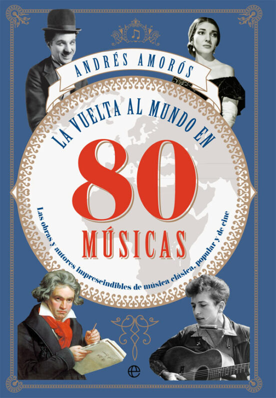 Vuelta Al Mundo Enn 80 Musicas, La 1