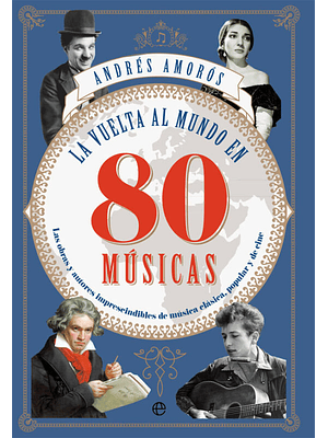 Vuelta Al Mundo Enn 80 Musicas, La