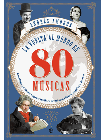 Vuelta Al Mundo Enn 80 Musicas, La 1