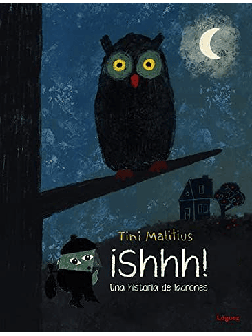 Shhh Una Historia De Ladrones 1