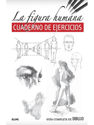 Figura Humana Cuaderno De Ejercicios, La 1