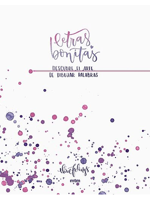 Letras Bonitas Descubre El Arte De Dibujar Palabras