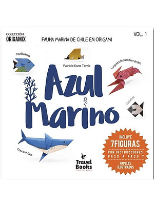 Azul Marino Fauna Marina De Chile En Origami Tomo 2