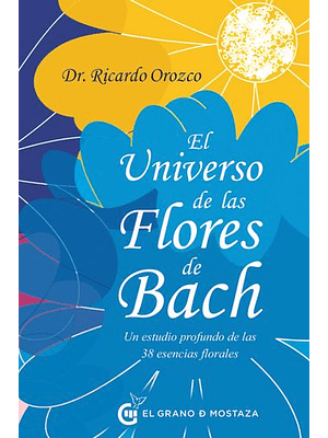 Universo De Las Flores De Bach, El