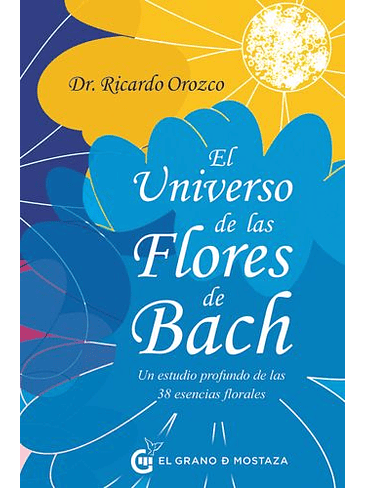 Universo De Las Flores De Bach, El 1