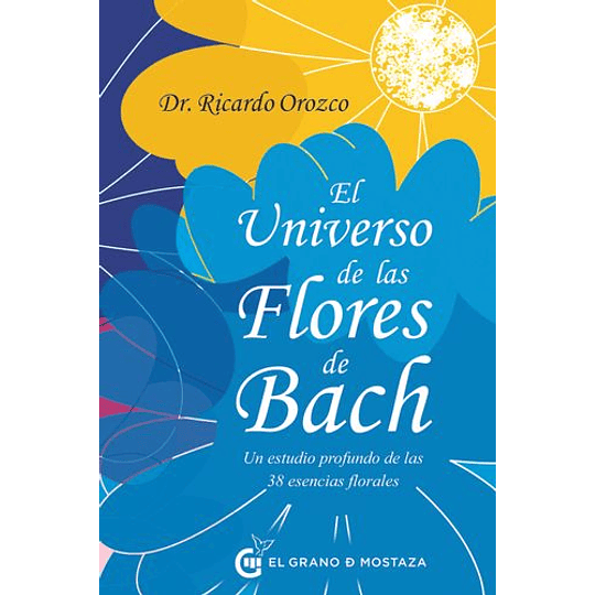 Universo De Las Flores De Bach, El