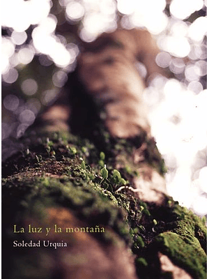 Luz Y La Montaña, La