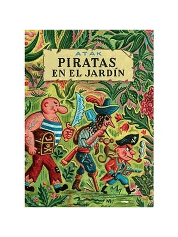 Piratas En El Jardin 1