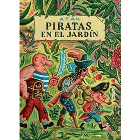 Piratas En El Jardin
