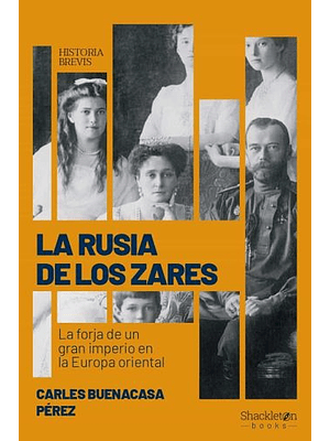 Rusia De Los Zares, La