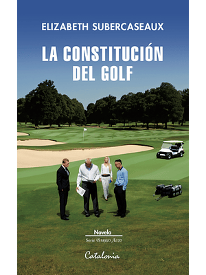 Constitucion Del Golf, La