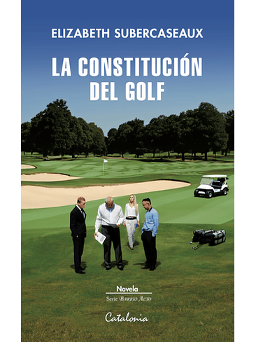 Constitucion Del Golf, La 1