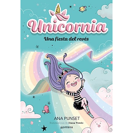 Unicornia 2. Una Fiesta Del Reves