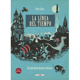 Linea Del Tiempo Un Viaje Ilustrado Por La Historia, La