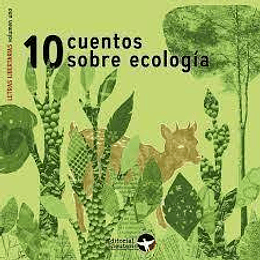10 Cuentos Sobre Ecologia