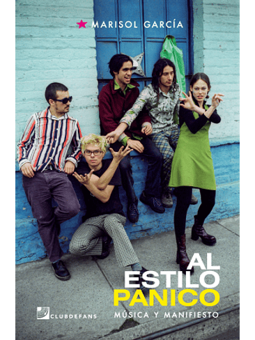 Al Estilo Panico Musica Y Manifiesto 1