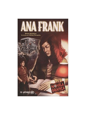 Ana Frank. Novela Grafica