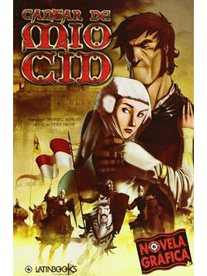Cantar Del Mio Cid. Novela Grafica