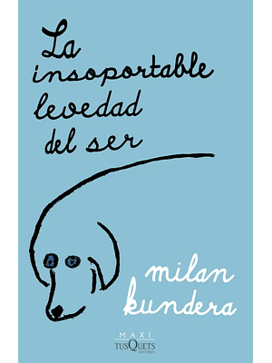 Insoportable Levedad Del Ser, La
