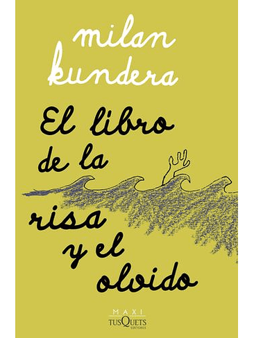 Libro De La Risa Y El Olvido, El 1