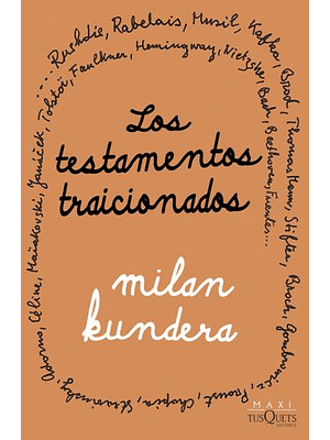 Testamentos Traicionados, Los