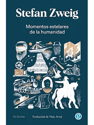 Momentos Estelares De La Humanidad