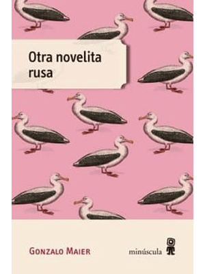 Otra Novelita Rusa