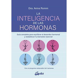Inteligencia De Las Hormonas, La