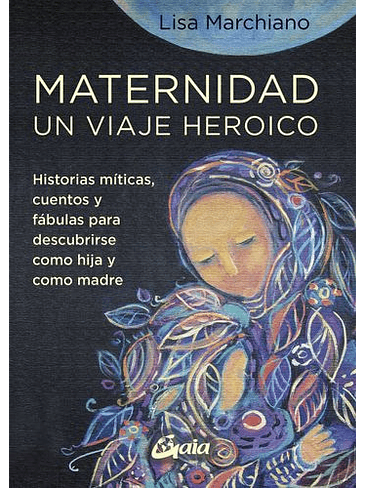 Maternidad Un Viaje Heroico 1